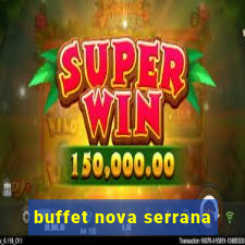 buffet nova serrana